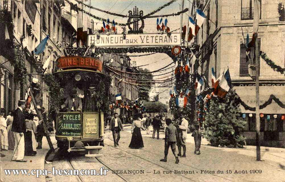 BESANÇON - La rue Battant - Fêtes du 15 Août 1909